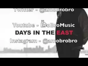 Instrumental: Drake - Days In The East